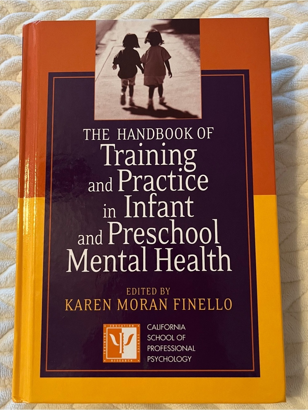 The handbook of Training and Practice Infant And Preschool Mental Health Hard - Picture 8 of 10